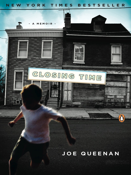 Title details for Closing Time by Joe Queenan - Available